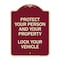 Signmission Protect Your Person and Property Lock Your Vehicle Heavy-Gauge Aluminum Sign, 24" H, BU-1824-23233 A-DES-BU-1824-23233 - alternate 1